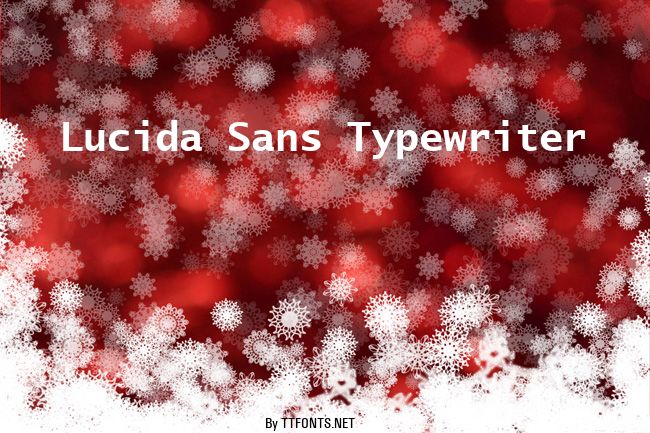 Lucida Sans Typewriter example